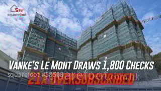 Vanke's Le Mont Draws 1,800 Checks, 21x Oversubscribed