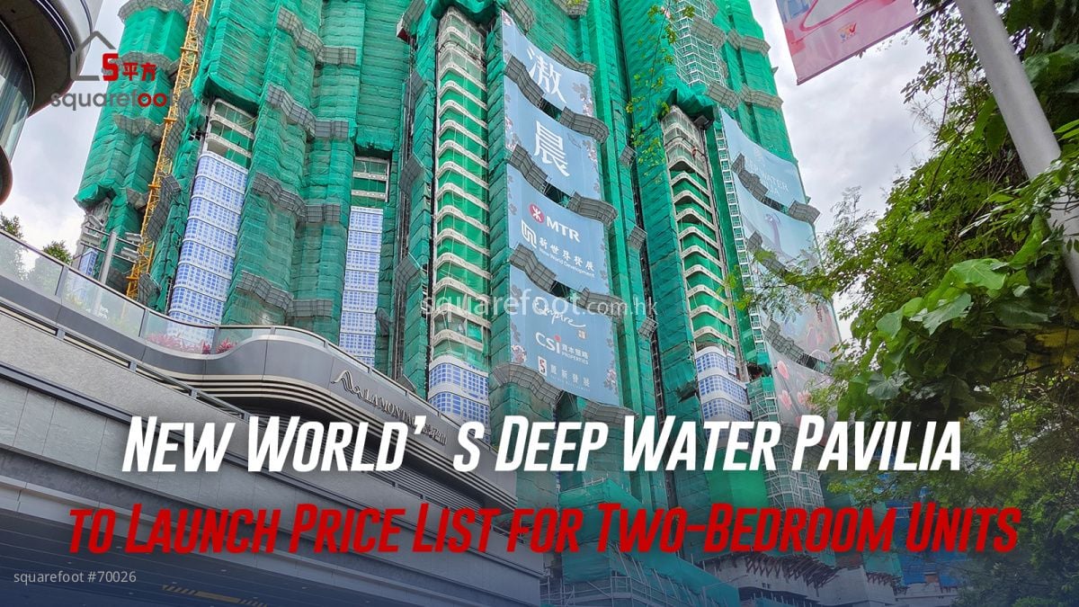 New World’s Deep Water Pavilia to Launch Price List for Two-Bedroom Units