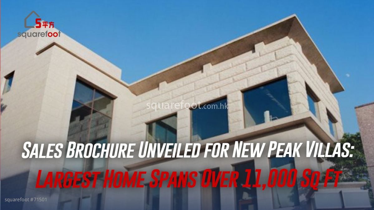 Sales Brochure Unveiled for New Peak Villas: Largest Home Spans Over 11,000 Sq Ft